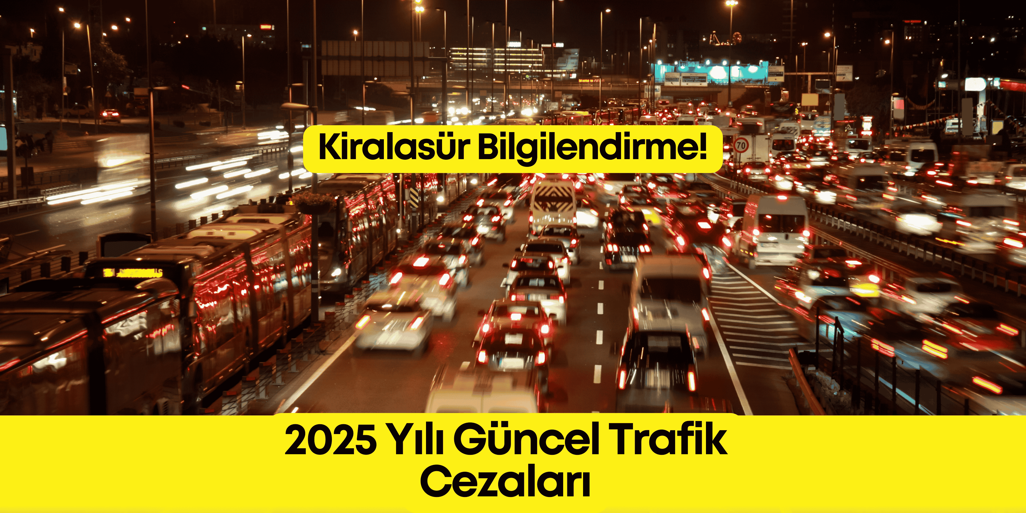 2025 Trafik Cezaları: Trafik Kurallarına Uymanın Önemi ve Güncel Ceza Tutarları